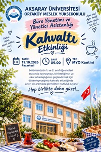 Bölüm Öğrencilerimiz ve Akademisyenlerimiz Gelin Tanış Olalım Kahvaltısında Bir Araya Gelecek